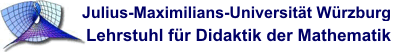 Universität Würzburg - Lehrstuhl für Didaktik der Mathematik